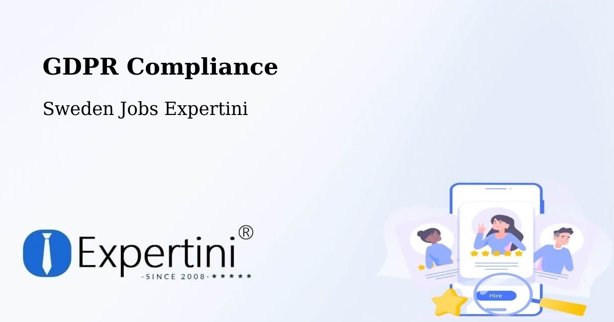 EU GDPR Compliance Statement – Linköping - Sweden Jobs Expertini